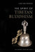 The Spirit of Tibetan Buddhism by Sam Van Schaik