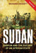 Sudan: The Failure and Division of an African State by Richard Cockett