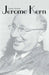 Jerome Kern by Stephen Banfield