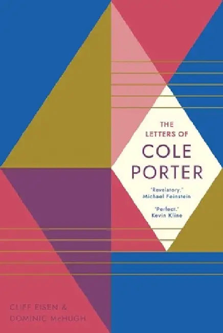 The Letters of Cole Porter by Cole Porter