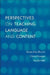 Perspectives on Teaching Language and Content by Stacey Katz Bourns