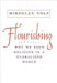 Flourishing: Why We Need Religion in a Globalized World by Miroslav Volf