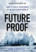 Future Proof: How to Build Resilience in an Uncertain World by Jon Coaffee