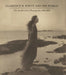 Clarence H. White and His World: The Art and Craft of Photography, 1895-1925 by Mccauley