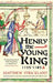 Henry the Young King, 1155-1183 by Matthew Strickland