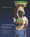 Ornamental Blackness by Adrienne L. Childs