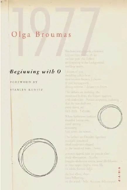 Beginning with O by Olga Broumas, Stanley Kunitz