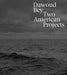 Dawoud Bey: Two American Projects by Corey Keller, Elisabeth Sherman, Torkwase Dyson