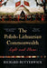 The Polish-Lithuanian Commonwealth by Richard Butterwick