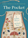 The Pocket: A Hidden History of Women's Lives, 1660-1900 by Barbara Burman