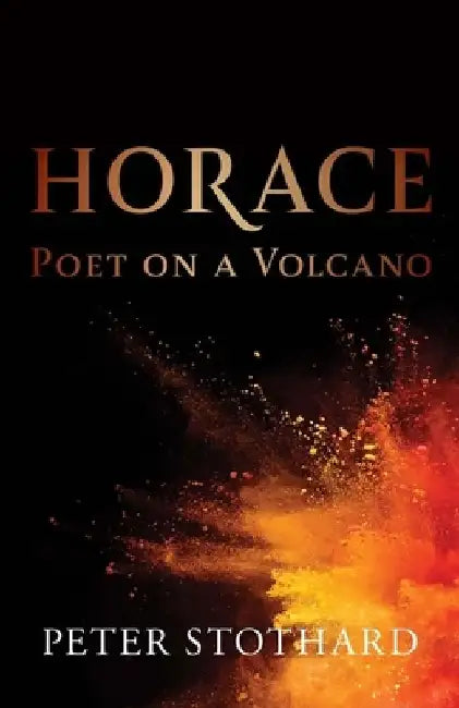 Horace by Peter Stothard