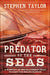 Predator of the Seas: A History of the Slaveship That Fought for Emancipation by Stephen Taylor