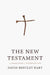 The New Testament: A Translation by David Bentley Hart