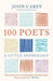 100 Poets: A Little Anthology by John Carey
