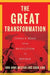 The Great Transformation: China's Road from Revolution to Reform by Odd Arne Westad