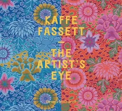 Kaffe Fassett: The Artist's Eye by Dennis Nothdruft