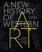 A New History of Western Art: From Antiquity to the Present Day by Koenraad Jonckheere