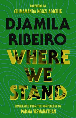 Where We Stand by Djamila Ribeiro