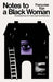 Notes to a Black Woman by Francoise Ega, Emma Ramadan