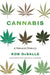 Cannabis: A Natural History by Rob DeSalle