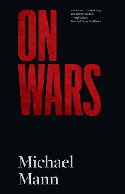 On Wars by Michael Mann