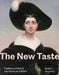 The New Taste: Fashion and Art in the 1820s and 1830s by Susan L. Siegfried