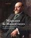 Magnates and Masterpieces: The German-Jewish Collectors of Edwardian Britain by John Hilary