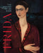 Frida: The Making of an Icon by Mari Carmen Ramirez, James Oles, Gannit Ankori
