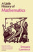 A Little History of Mathematics by Snezana Lawrence