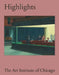 Highlights of the Art Institute of Chicago by James Rondeau