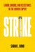 Strike: Labor, Unions, and Resistance in the Roman Empire by Sarah E. Bond