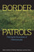 Border Patrols by Debbie Epstein