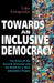 Towards an Inclusive Democracy by Takis Fotopoulos