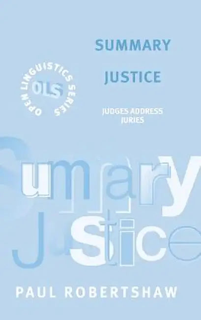 Summary Justice by Paul Robertshaw