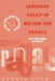 Language Policy in Britain and France by Dennis Ernest Ager