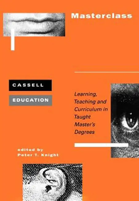 Masterclass: Learning, Teaching by Peter Knight