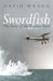 Swordfish by David Wragg