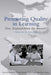 Promoting Quality in Learning by Patricia Broadfoot