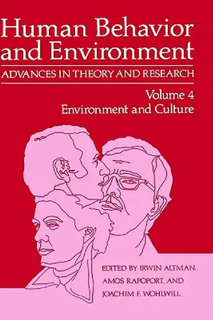 Environment and Culture by Irwin Altman