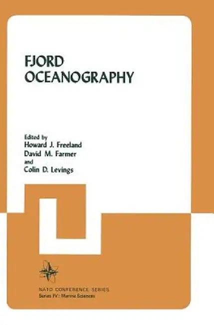 Fjord Oceanography by Howard Freeland