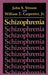 Schizophrenia by John S. Strauss
