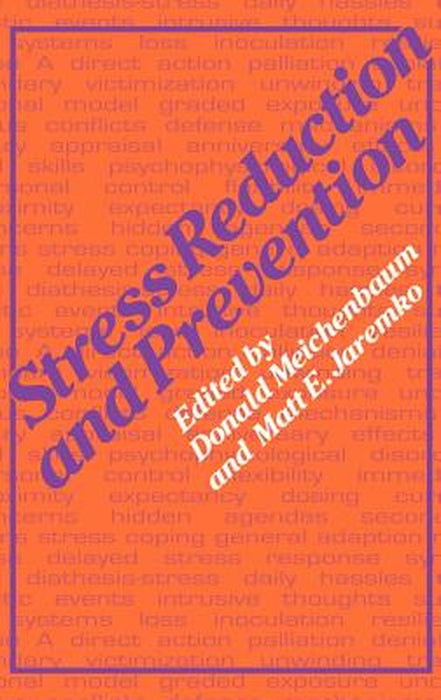 Stress Reduction and Prevention by M. Jaremko