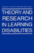 Theory and Research in Learning Disabilities by J. P. Das
