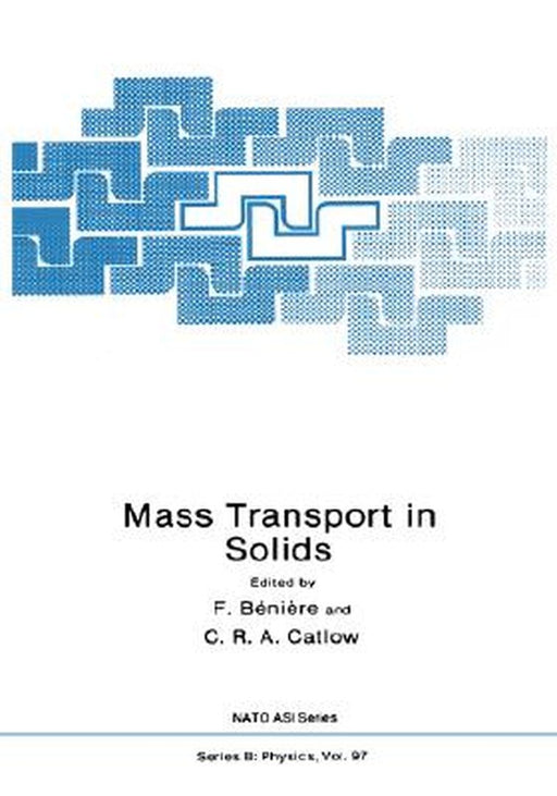 Mass Transport in Solids by F. Bénière
