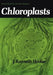 Chloroplasts by J. K. Hoober
