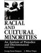 Racial and Cultural Minorities: An Analysis of Prejudice and Discrimination by George Eaton Simpson