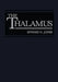The Thalamus by PhD Jones Edward G.