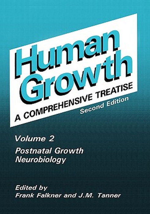 Postnatal Growth Neurobiology by Frank Falkner