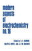 Modern Aspects of Electrochemistry 16 by Brian E. Conway