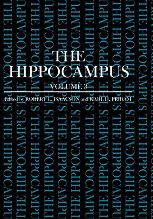 The Hippocampus by R. L. Isaacson